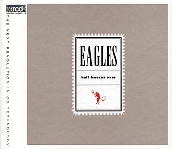 THE EAGLES / HELL FREEZES OVER
